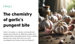 The chemistry of garlic's pungent bite